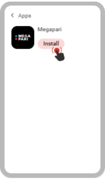 Install Megapari App